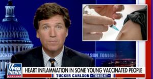 Tucker Carlson Young People Likely to Be Harmed by Vaccine